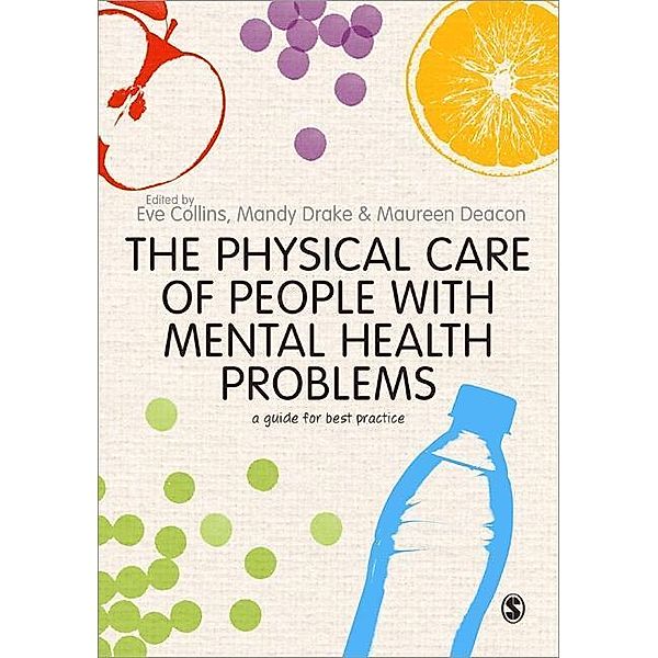 The Physical Care of People with Mental Health Problems