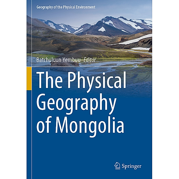 The Physical Geography of Mongolia