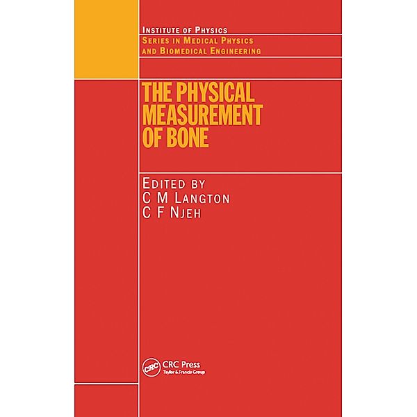 The Physical Measurement of Bone