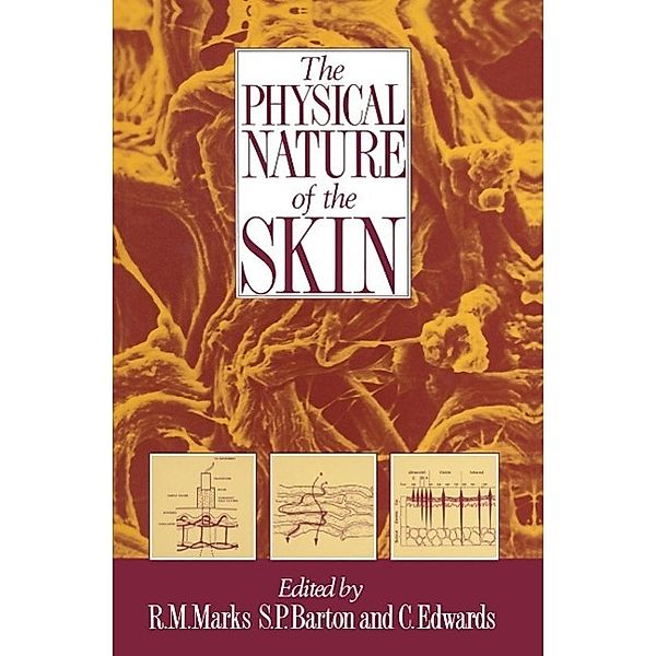 The Physical Nature of the Skin