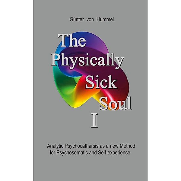 The Physically Sick Soul, Günter von Hummel