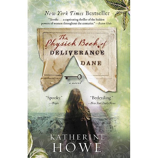 The Physick Book of Deliverance Dane, Katherine Howe