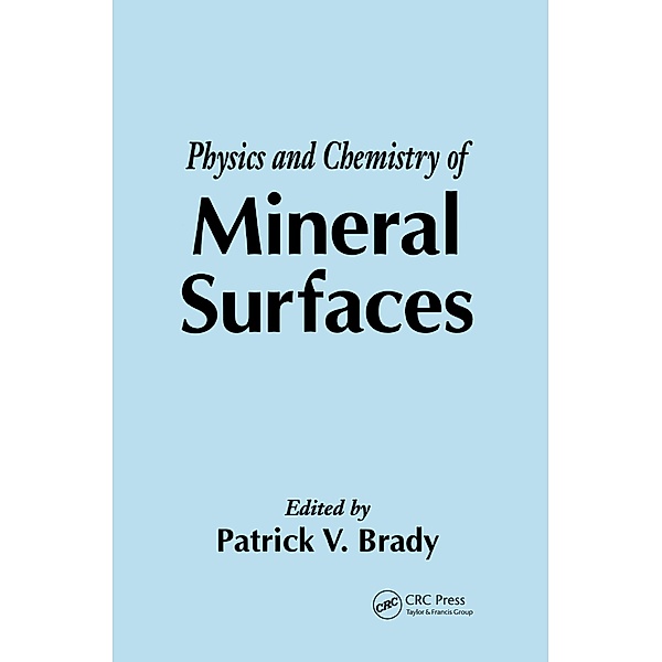 The Physics and Chemistry of Mineral Surfaces
