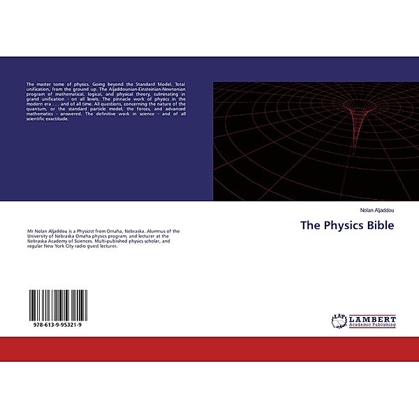 The Physics Bible, Nolan Aljaddou