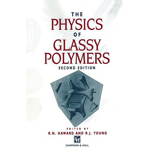 The Physics of Glassy Polymers