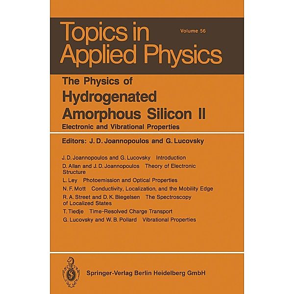 The Physics of Hydrogenated Amorphous Silicon II / Topics in Applied Physics Bd.56