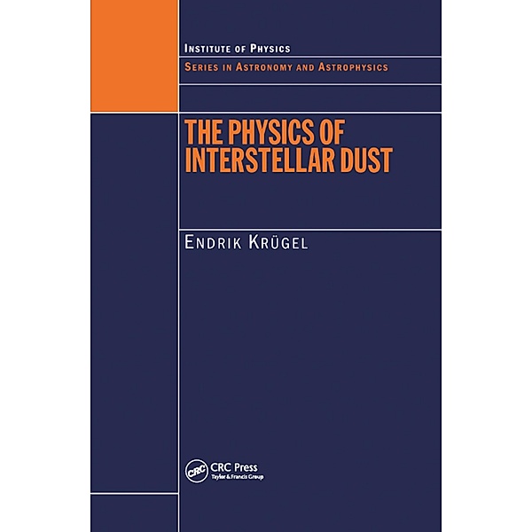 The Physics of Interstellar Dust, Endrik Krugel