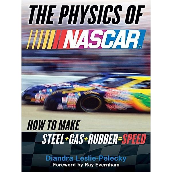The Physics of Nascar, Diandra Leslie-Pelecky