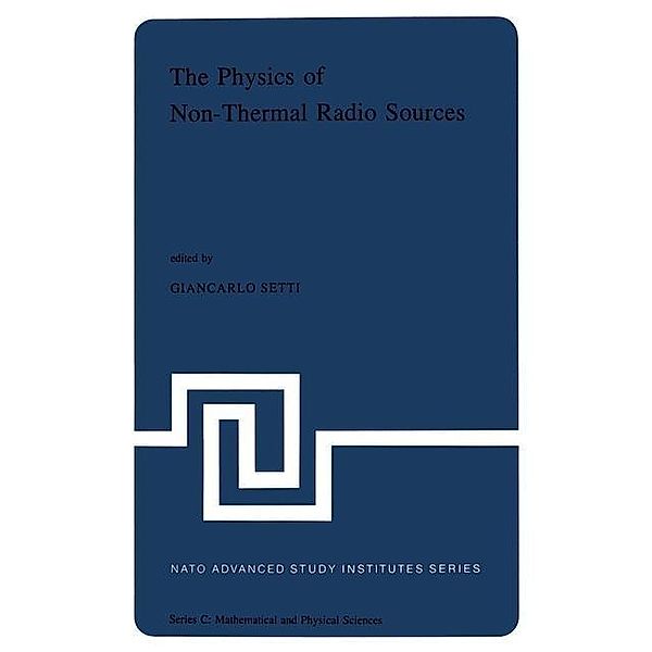 The Physics of Non-Thermal Radio Sources / Nato Science Series C: Bd.28