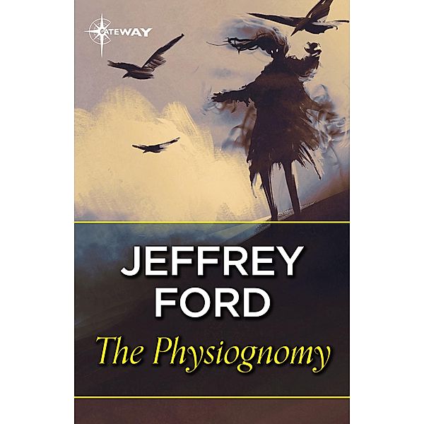 The Physiognomy, Jeffrey Ford