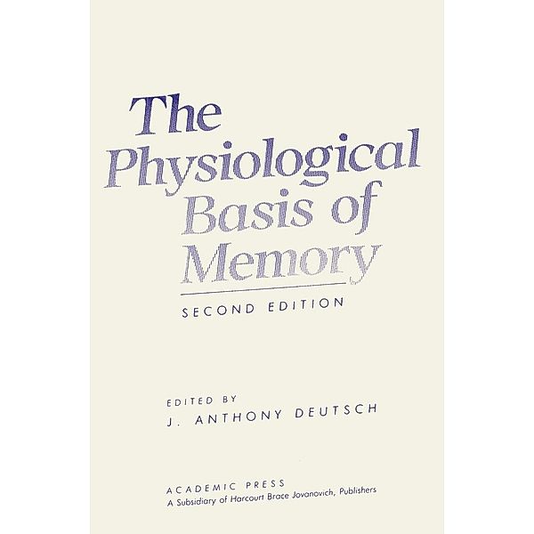 The Physiological Basis of Memory