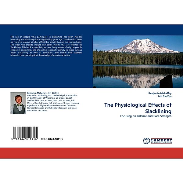 The Physiological Effects of Slacklining, Benjamin Mahaffey, Jeff Steffen