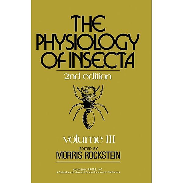 The Physiology of Insecta