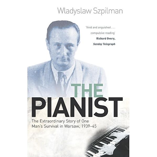 The Pianist, Wladyslaw Szpilman