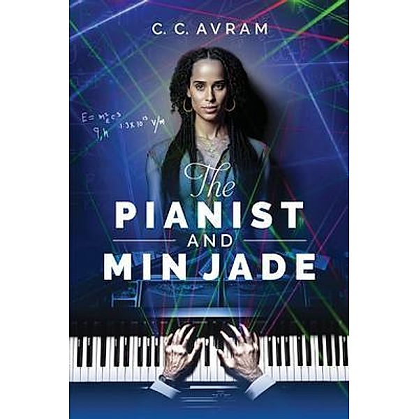 The Pianist and Min Jade, C. C. Avram