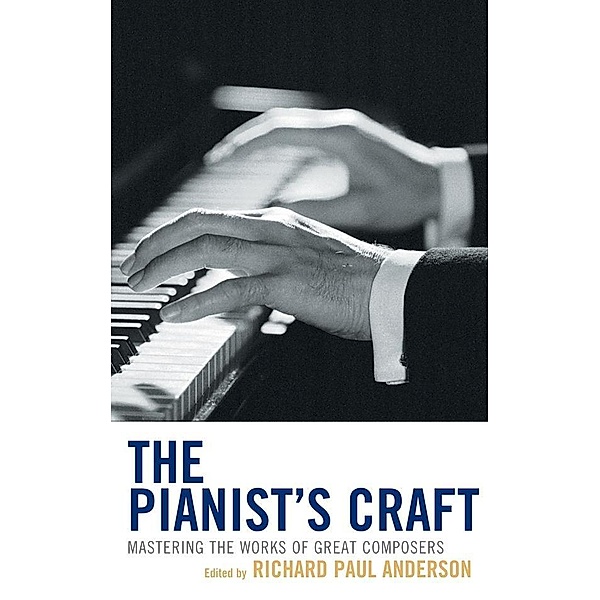 The Pianist's Craft