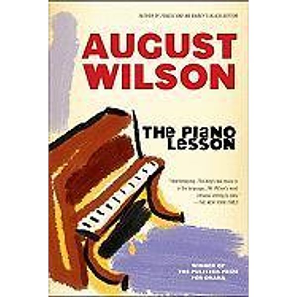 The Piano Lesson, August Wilson