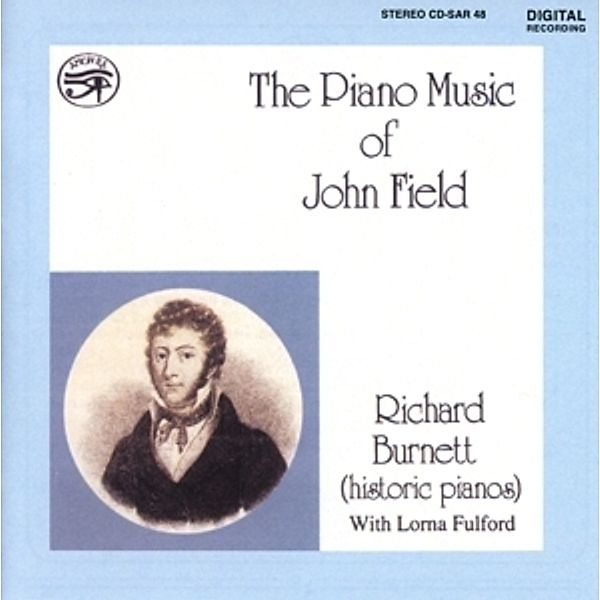 The Piano Music Of John Field, Richard Burnett