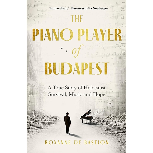 The Piano Player of Budapest, Roxanne de Bastion