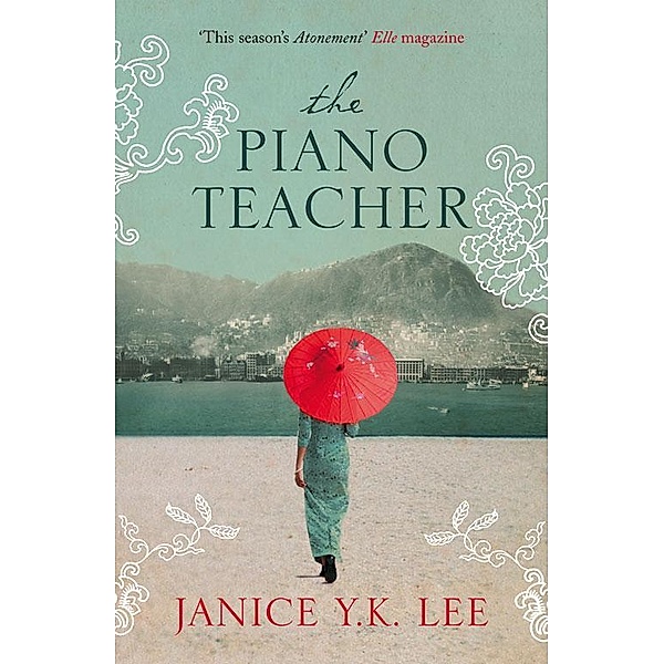 The Piano Teacher, Janice Y. K. Lee