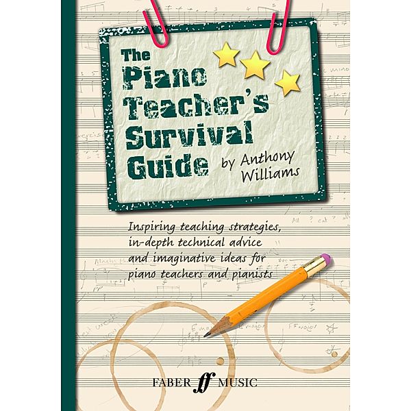 The Piano Teacher's Survival Guide, Anthony Williams