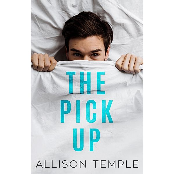 The Pick Up, Allison Temple