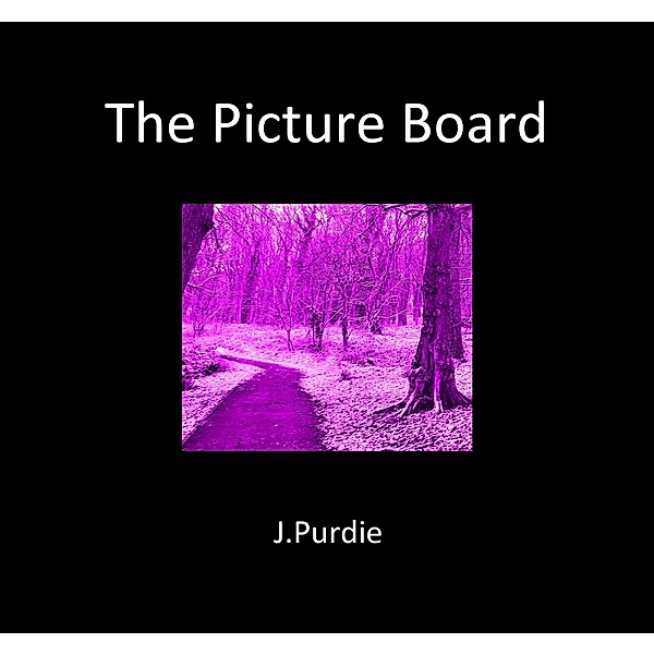 The Picture Board, J. Purdie