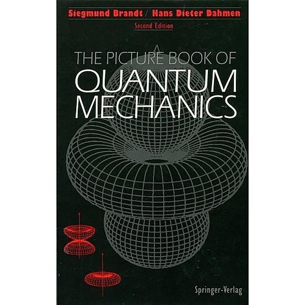 The Picture Book of Quantum Mechanics, Siegmund Brandt, Hans D. Dahmen