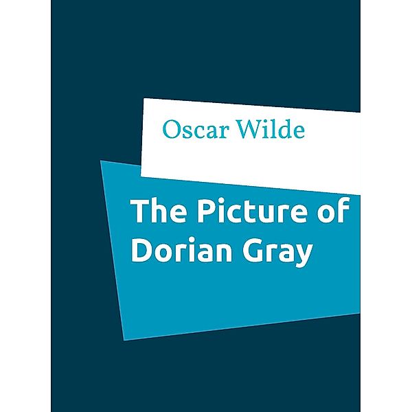 The Picture of Dorian Gray, Oscar Wilde