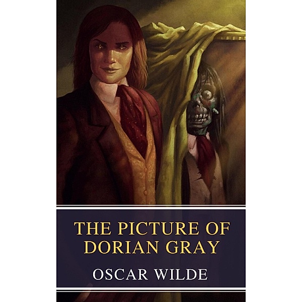 The Picture of Dorian Gray, Oscar Wilde, Mybooks Classics