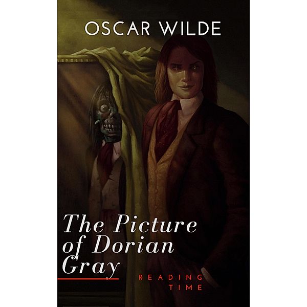 The Picture of Dorian Gray, Oscar Wilde, Reading Time