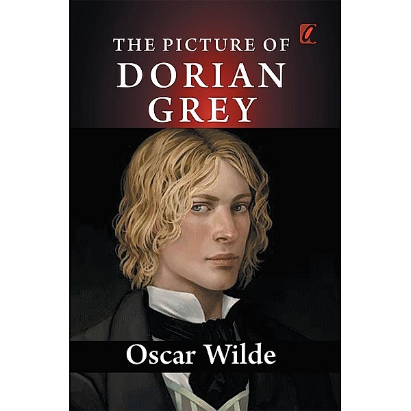 The Picture of Dorian gray / Adhyaya Books House LLP, Oscar Wilde