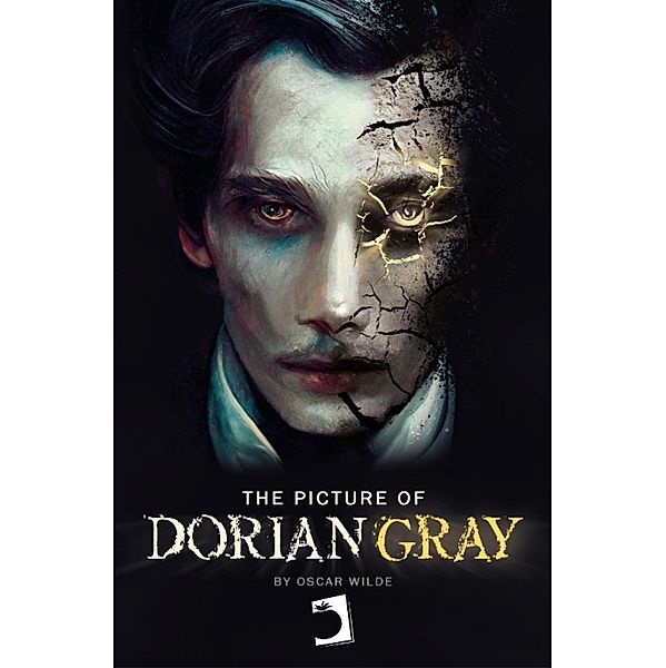 The picture of Dorian Gray / Universals - English Letters, Oscar Wilde