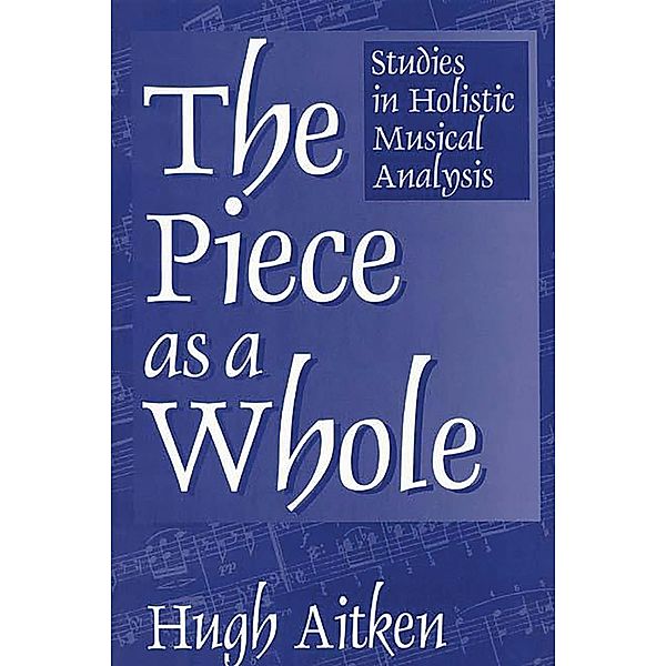 The Piece as a Whole, Hugh Aitken
