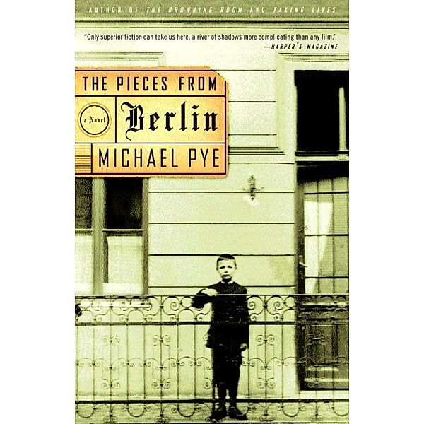 The Pieces from Berlin, Michael Pye