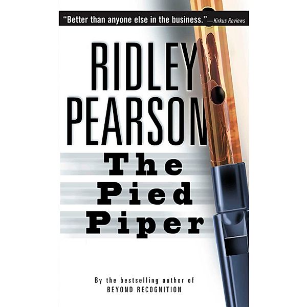 The Pied Piper, Ridley Pearson