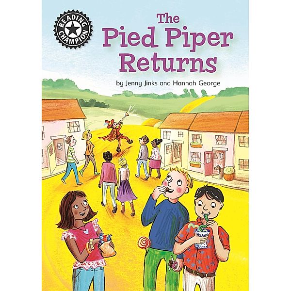 The Pied Piper Returns / Reading Champion Bd.3, Jenny Jinks