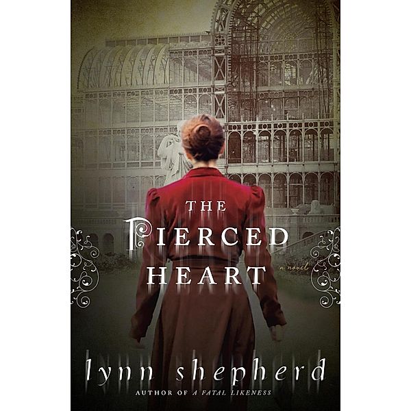 The Pierced Heart / Charles Maddox Detective Bd.4, Lynn Shepherd