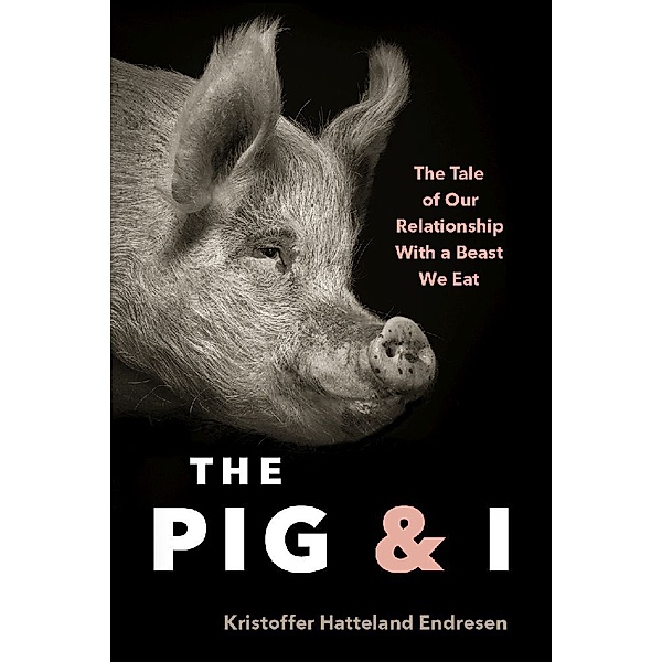 The Pig and I, Kristoffer Hattleland Endresen
