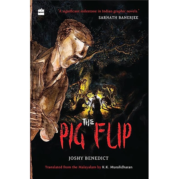 The Pig Flip, Written & Illustrated by Joshy Benedict