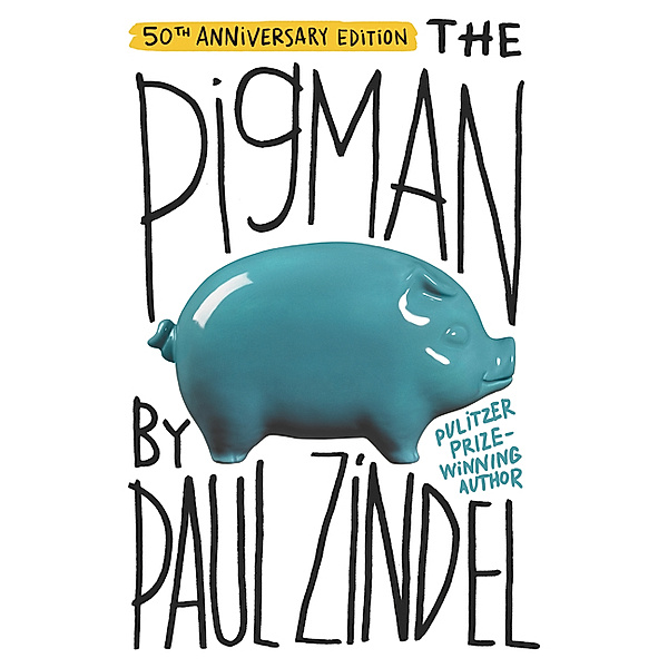 The Pigman, Paul Zindel