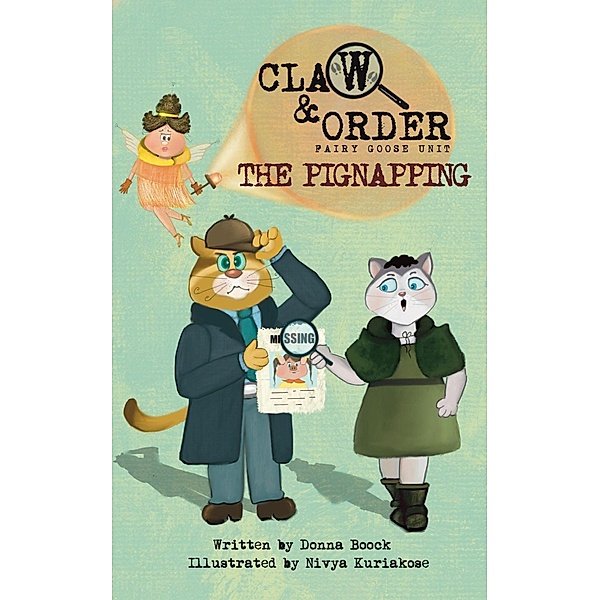 The Pignapping (Claw & Order: Fairy Goose Unit) / Claw & Order: Fairy Goose Unit, Donna Boock