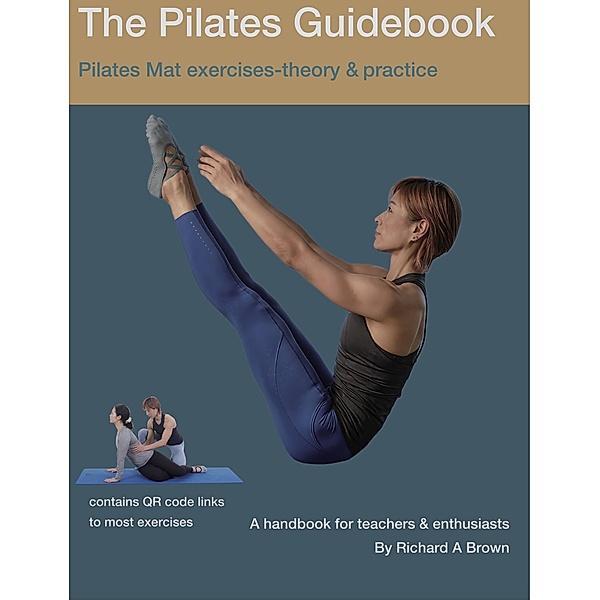 The Pilates Guidebook, Richard Brown