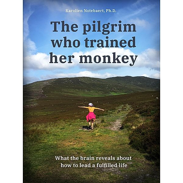 The pilgrim who trained her monkey, Karolien Notebaert