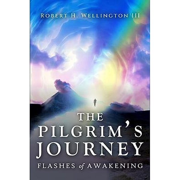 The Pilgrim's Journey / WA Publishing, Robert Wellington
