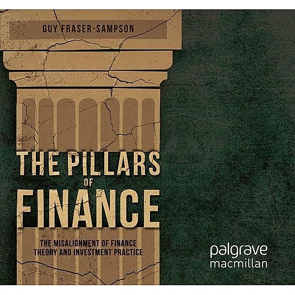 The Pillars of Finance, G. Fraser-Sampson