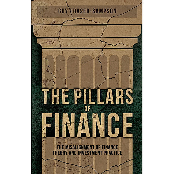The Pillars of Finance, Guy Fraser-Sampson