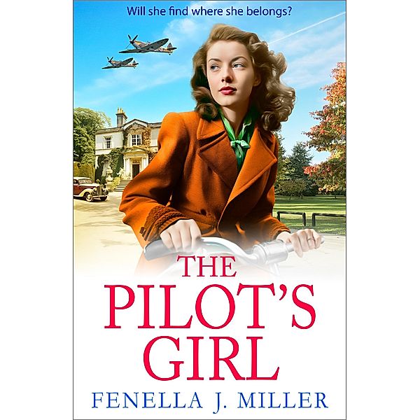 The Pilot's Girl / The Pilot's Girl Series Bd.1, Fenella J Miller