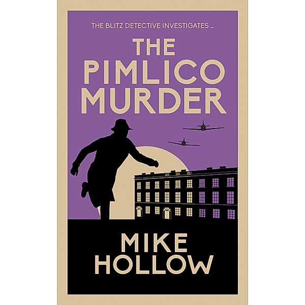 The Pimlico Murder / Blitz Detective Bd.6, Mike Hollow