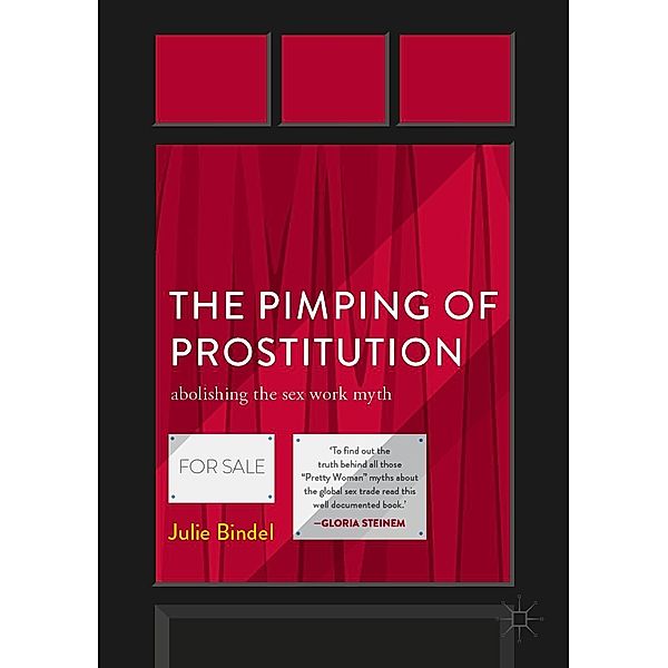 The Pimping of Prostitution, Julie Bindel